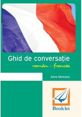 Ghid de conversatie roman-francez (memorator)