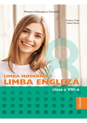 Limba Moderna 1 Limba Engleza manual pentru clasa a VIII-a Editia 2025