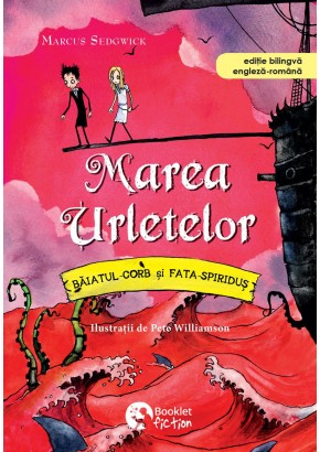 Marea urletelor Baiatul-Corb si Fata-Spiridus
