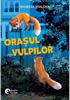 Orasul vulpilor