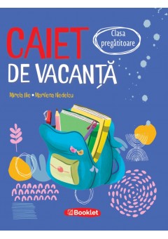 Caiet de vacanta pentru ..