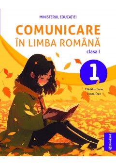 Comunicare in limba romana manual pentru clasa I Editia 2023