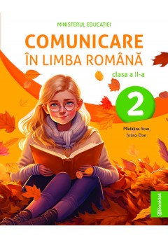 Comunicare in limba romana manual pentru clasa a II-a Editia 2023