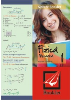 Sinteze Booklet - Fizica - Mecanica