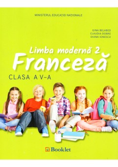 Manual limba moderna 2 – Limba Franceza pentru clasa a V-a (avizat MEN)
