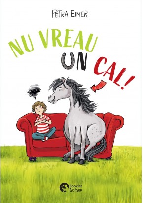 Nu vreau un cal!