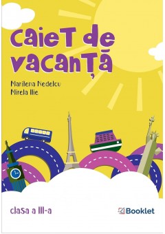 Caiet de vacanta clasa a..