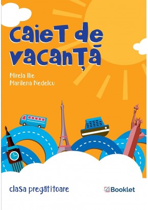 Caiet de vacanta clasa pregatitoare