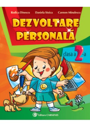 Dezvoltare personala. Clasa a II-a