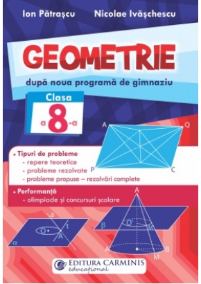 Geometrie dupa noua programa de gimnaziu clasa a VIII-a