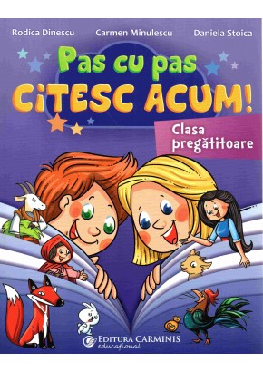 Pas cu pas citesc acum! Clasa pregatitoare