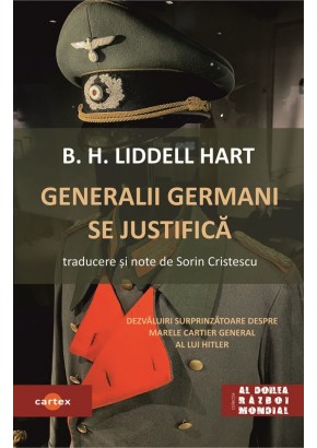 Generalii germani se justifica