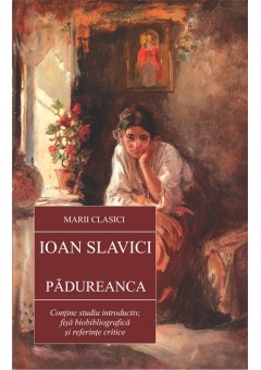 Padureanca - Ioan Slavic..