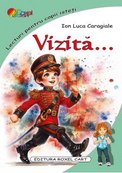 Vizita Ion Luca Caragiale