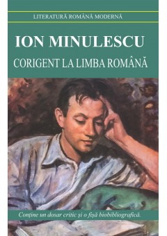Corigent la limba romana, Ion Minulescu