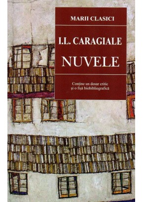 Nuvele - Ion Luca Caragiale (XI-01)