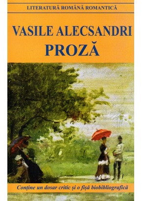 Proza - Vasile Alecsandri (XI-01)