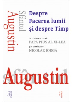Sfantul Augustin, Despre Facerea lumii si despre Timp