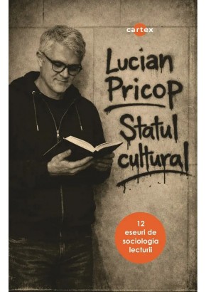 Statul cultural 12 eseuri de sociologia lecturii