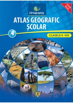 Atlas geografic scolar pentru clasele V-VIII