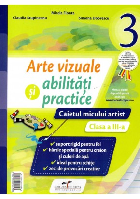 Arte vizuale si abilitati practice clasa a III-a (dupa manual cdp)
