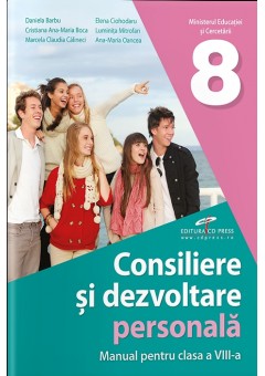 Consiliere si dezvoltare personala manual pentru clasa a VIII-a Editia 2025