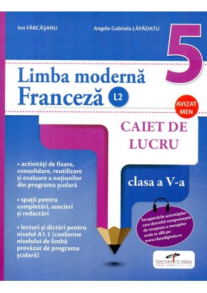 Limba moderna franceza (L2). Caiet de lucru. Clasa a V-a