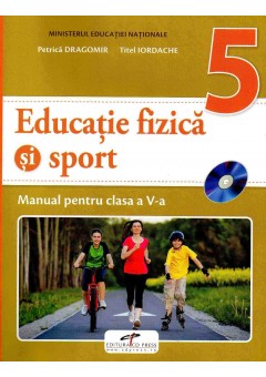 Educatie fizica si sport. Manual pentru clasa a V-a