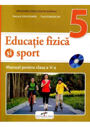 Educatie fizica si sport. Manual pentru clasa a V-a
