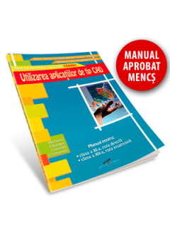 Utilizarea aplicatiilor de tip CAD. Manual pentru clasa a XI-a