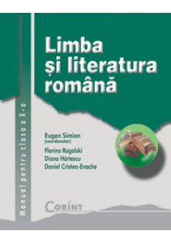 Limba si Literatura Romana / Simion Manual pentru cls a-X-a