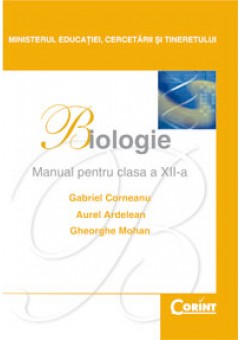 Biologie Manual pentru cls a-XII-a Gheorghe Mohan