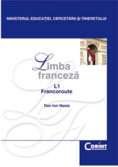Limba Franceza L1 Manual pentru cls a-XII-a