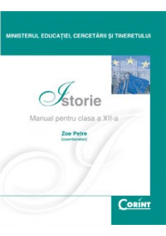 Istorie / Zoe Petre Manual pentru cls a-XII-a