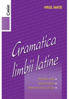 Gramatica limbii latine..
