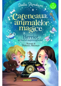 Cafeneaua animalelor magice. Herriot, soricelul supraveghetor