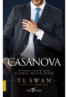 Casanova (vol 3 din seria Clubul Miles High)