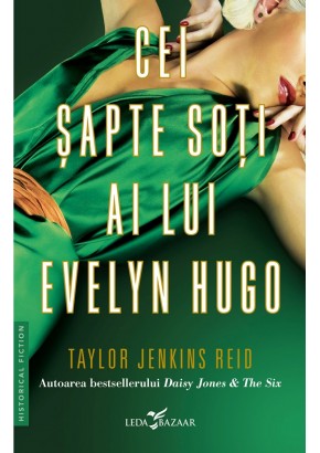 Cei sapte soti ai lui Evelyn Hugo Cei sapte soti ai lui Evelyn Hugo
