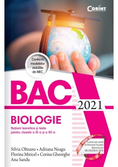 Bacalaureat 2021 Biologie Notiuni teoretice si teste pentru clasele a XI-a si a XII-a