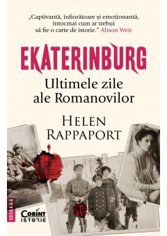 EKATERINBURG - Ultimele zile ale Romanovilor