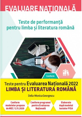 Evaluare nationala 2022 Teste de performanta pentru limba si literatura romana