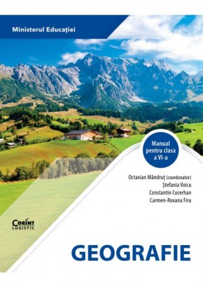 Geografie manual pentru clasa a VI-a, Octavian Mandrut Editia 2023