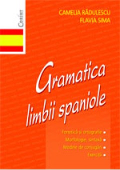 Gramatica limbii spaniol..