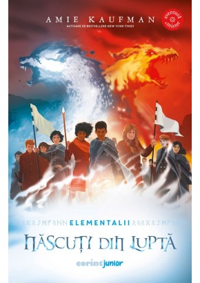 Nascuti din lupta (vol 3 din Seria Elementalii)