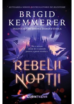 Rebelii noptii (primul volum al seriei „Rebelii noptii”)