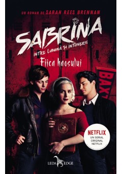 Fiica haosului  (vol 2 din seria Sabrina: Intre lumina si intuneric)