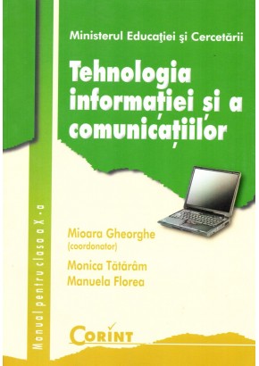 Tehnologia informatiei si a comunicatiilor - a X-a