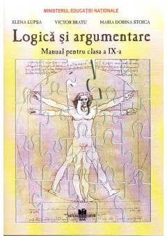 Logica si argumentare manual pentru clasa a IX-a, autor Elena Lupsa