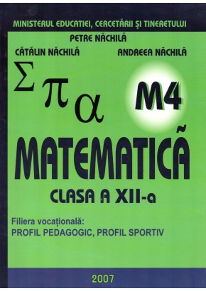 Matematica M4 Manual pentru cls a-XII-a