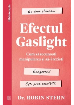 Efectul Gaslight..